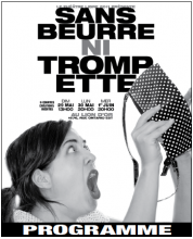 Spectacle 2011 - Sans beurre ni trompette